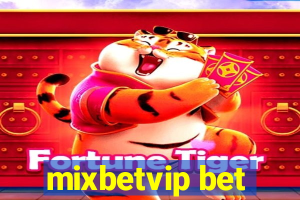 mixbetvip bet